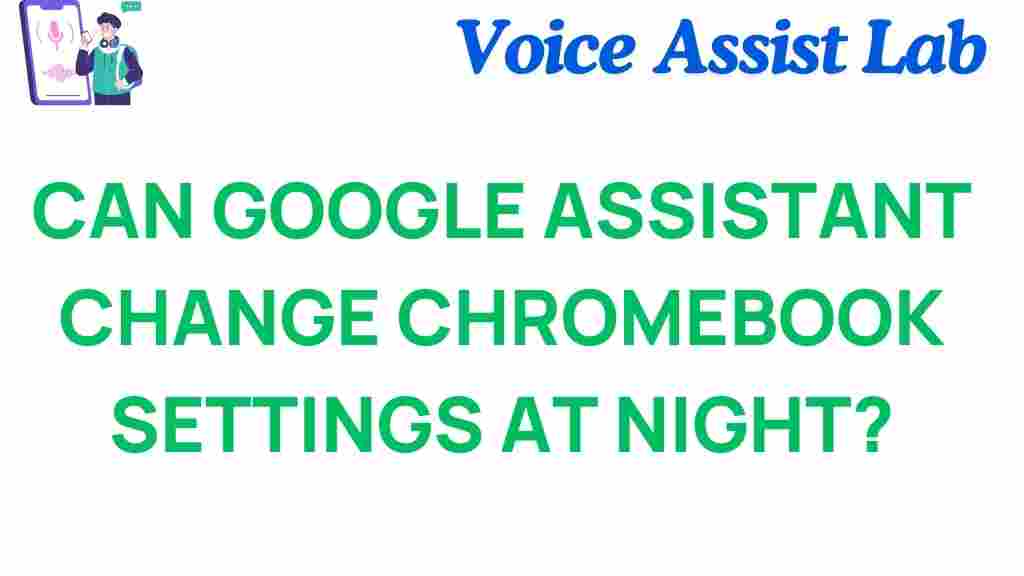 google-assistant-change-chromebook-settings