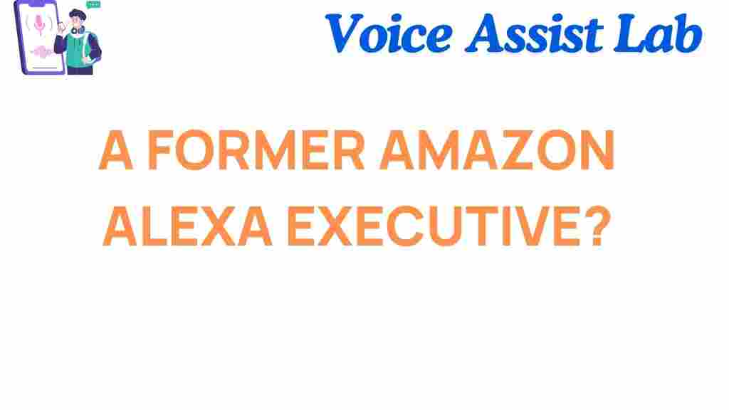 former-amazon-alexa-executive