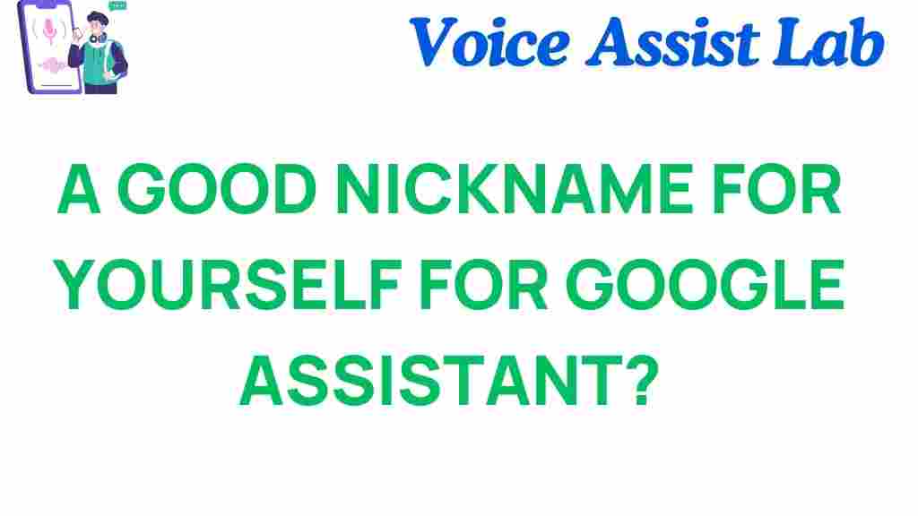 google-assistant-nickname-ideas
