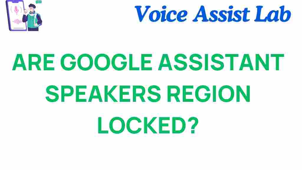 google-assistant-region-locked