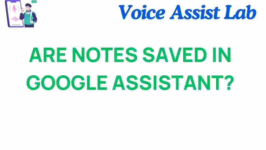 google-assistant-notes-safety