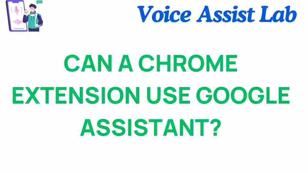can-a-chrome-extension-use-google-assistant