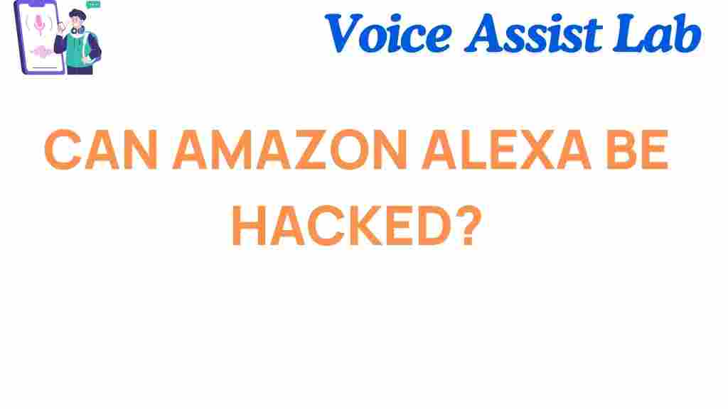 can-amazon-alexa-be-hacked
