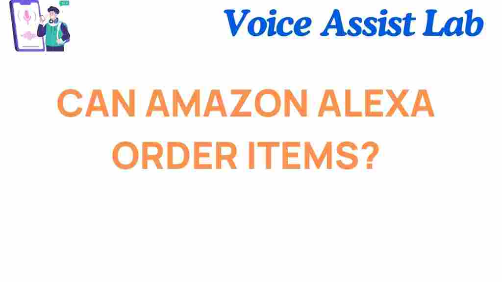can-amazon-alexa-order-items