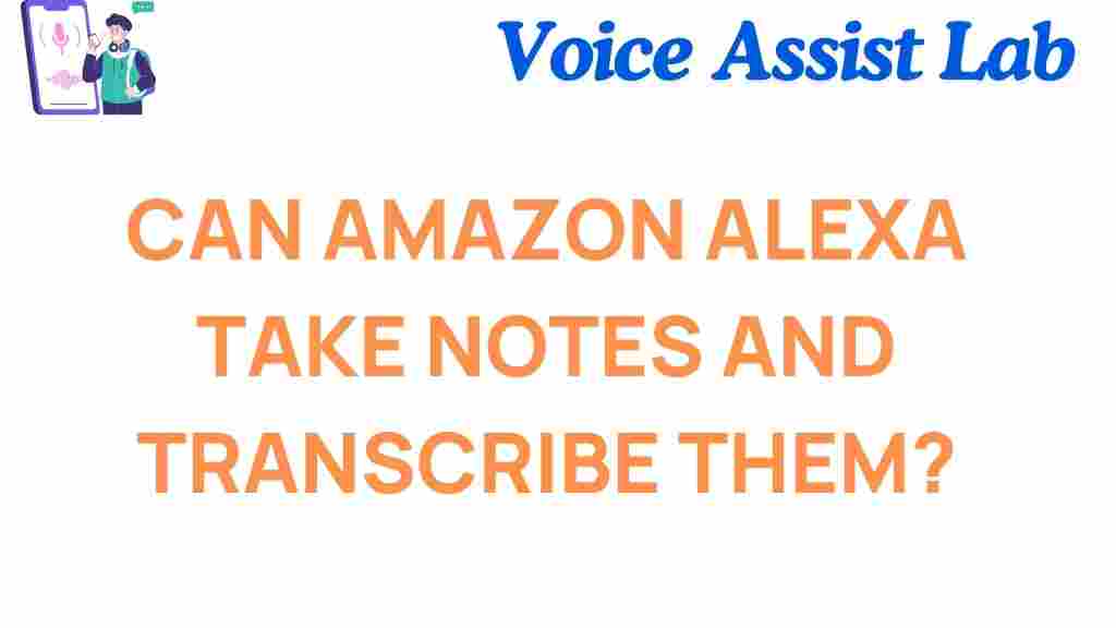 amazon-alexa-note-taking-transcription