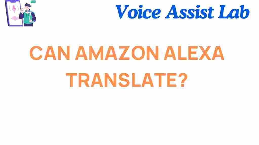 can-amazon-alexa-translate