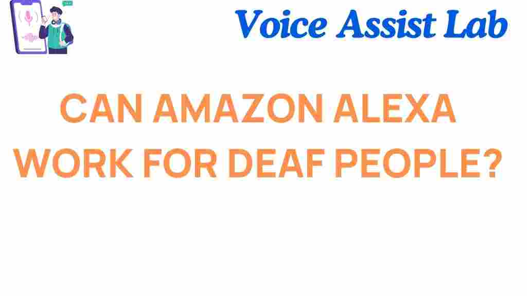 can-amazon-alexa-deaf