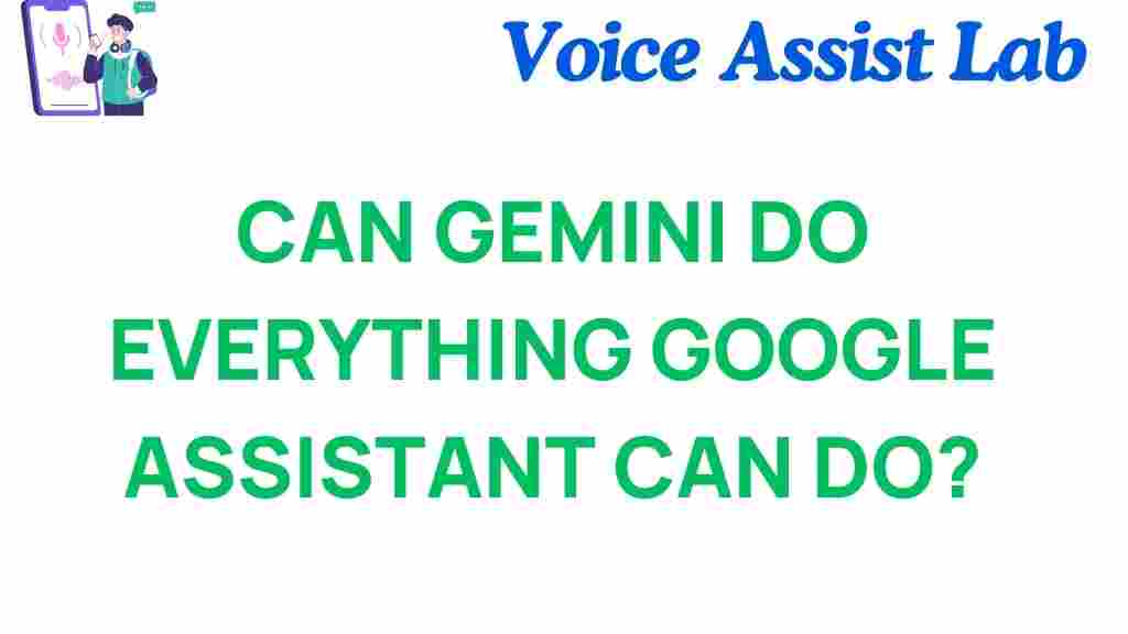 can-gemini-outperform-google-assistant