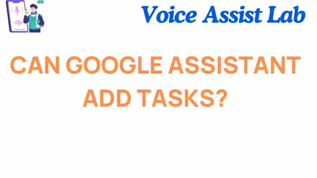 can-google-assistant-add-tasks
