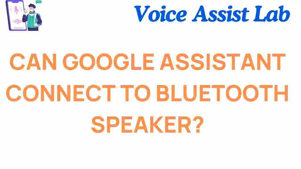 google-assistant-connect-bluetooth-speaker
