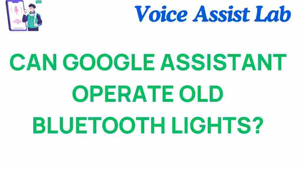 can-google-assistant-control-bluetooth-lights