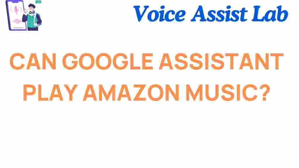 google-assistant-play-amazon-music