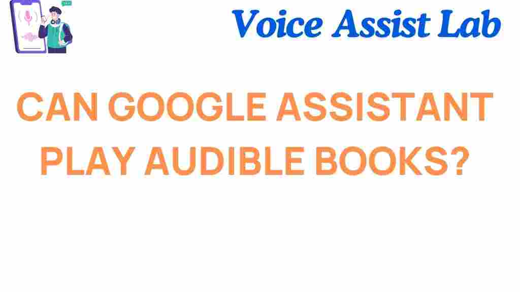 google-assistant-play-audible-books