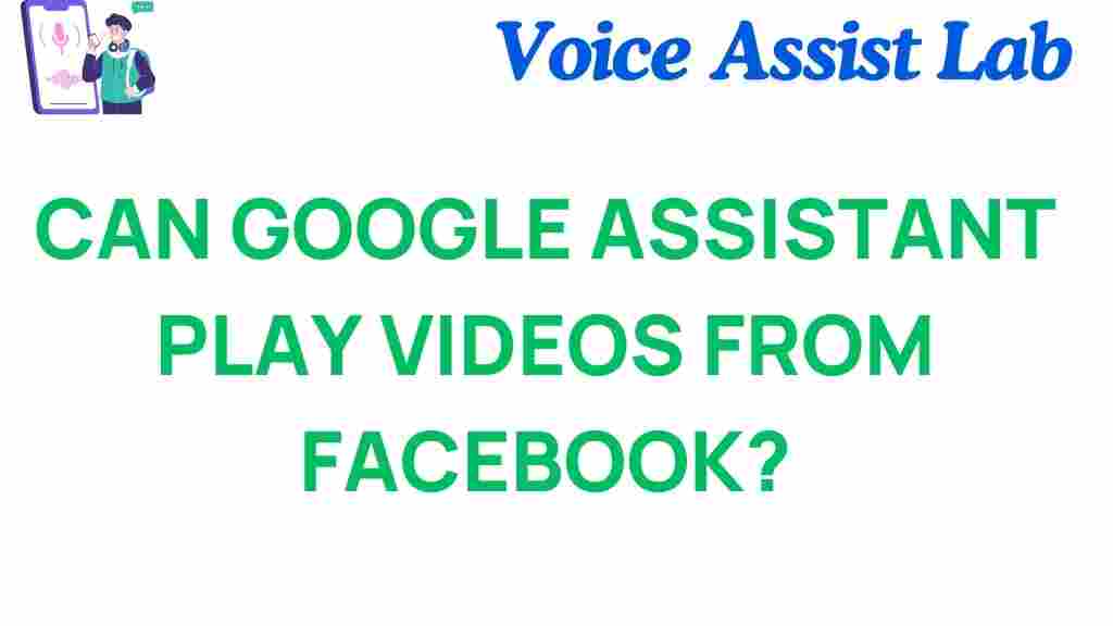 google-assistant-play-videos-facebook