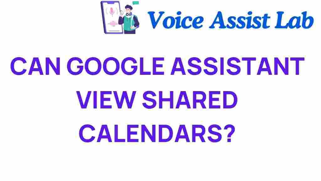 can-google-assistant-view-shared-calendars