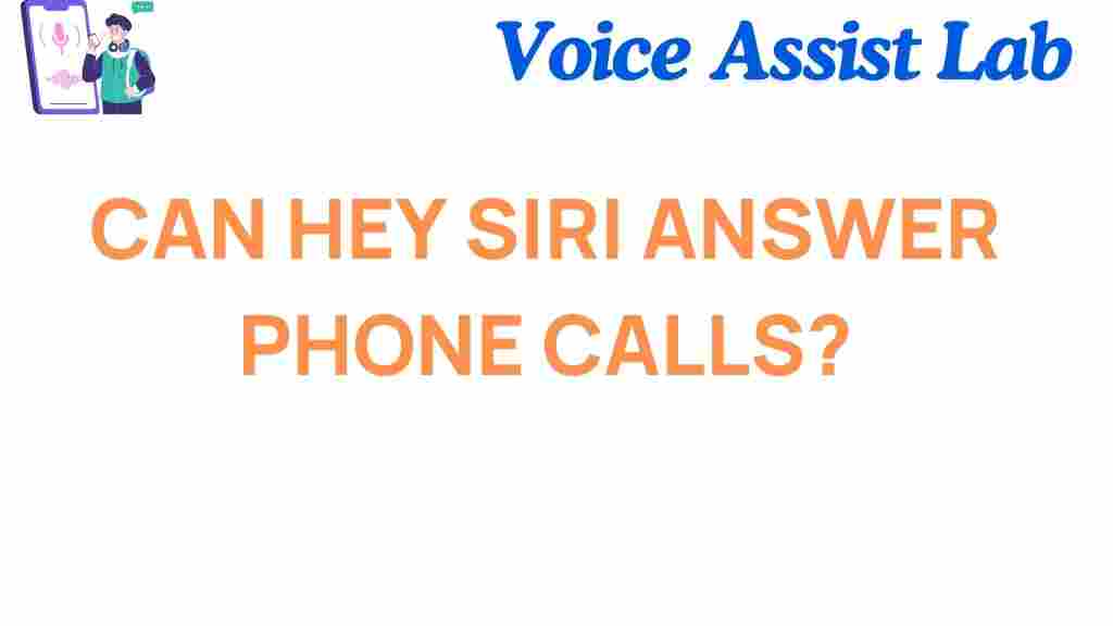 can-hey-siri-answer-phone-calls