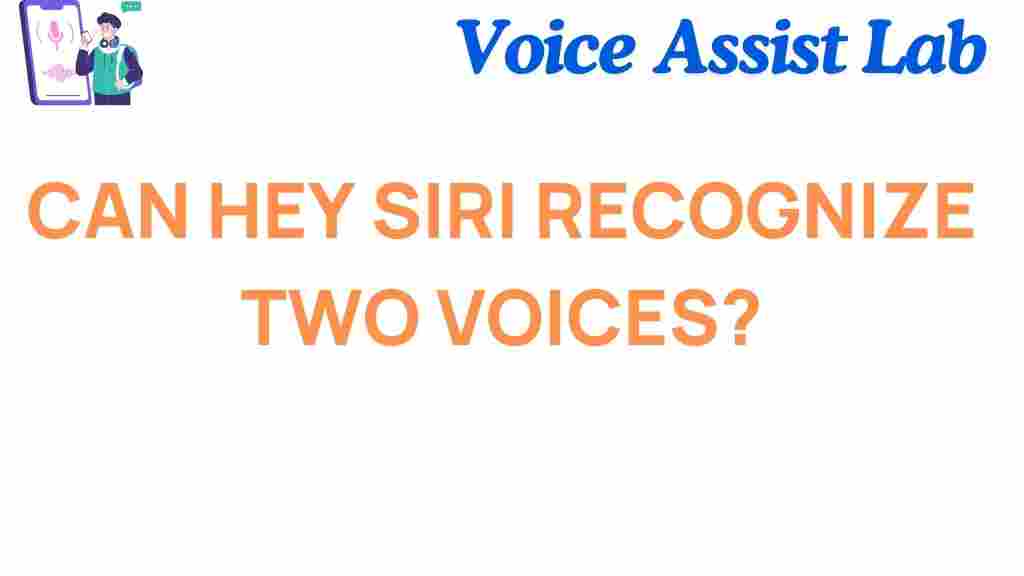 can-hey-siri-recognize-two-voices
