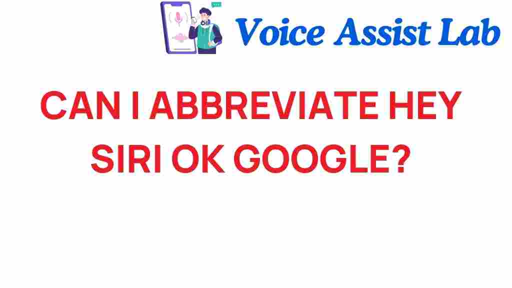can-i-abbreviate-voice-commands