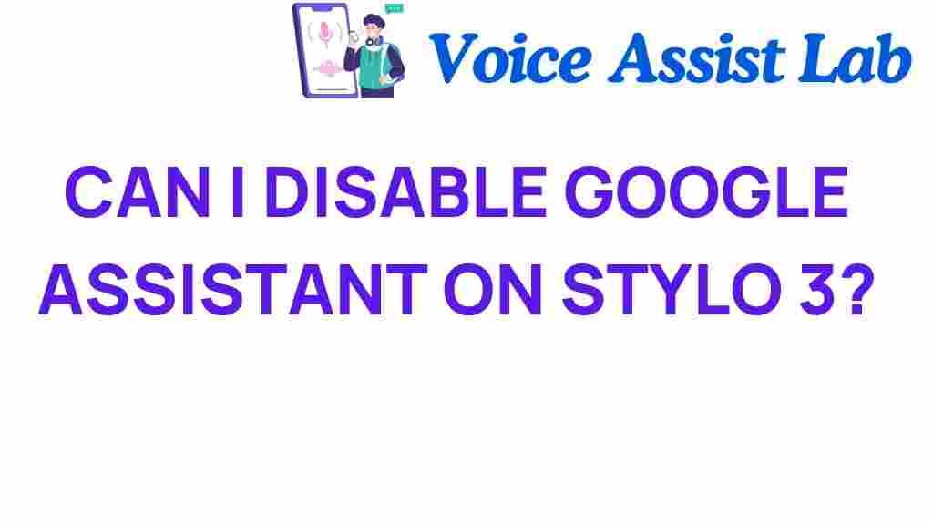 disable-google-assistant-stylo-3