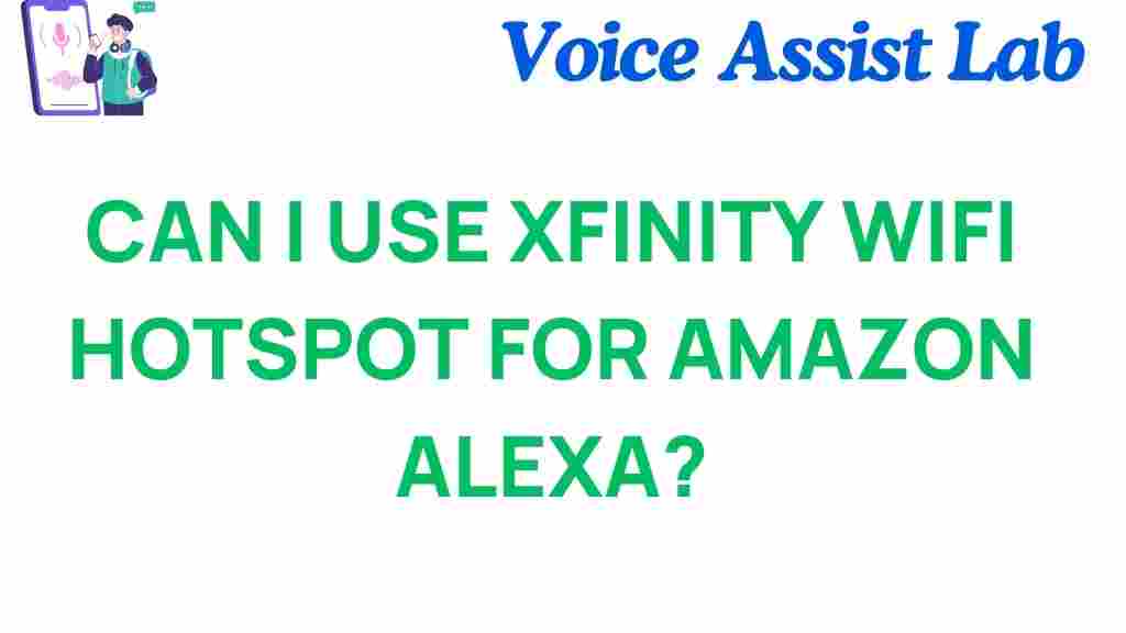 xfinity-wifi-alexa-connection