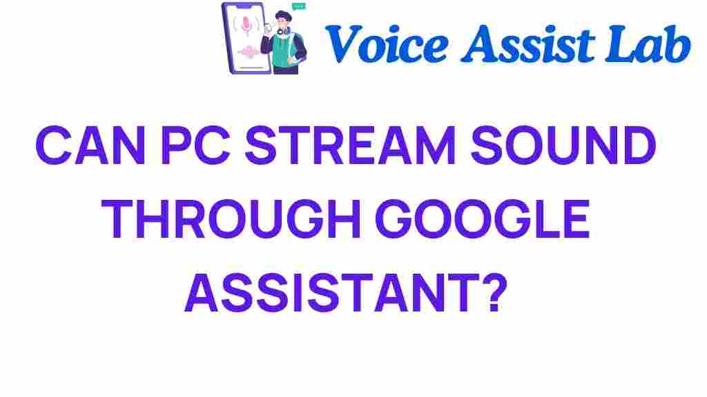 pc-stream-sound-google-assistant