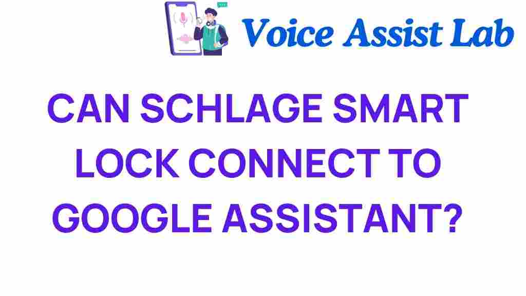 schlage-smart-lock-google-assistant
