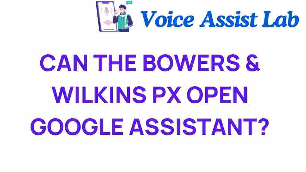bowers-wilkins-px-google-assistant