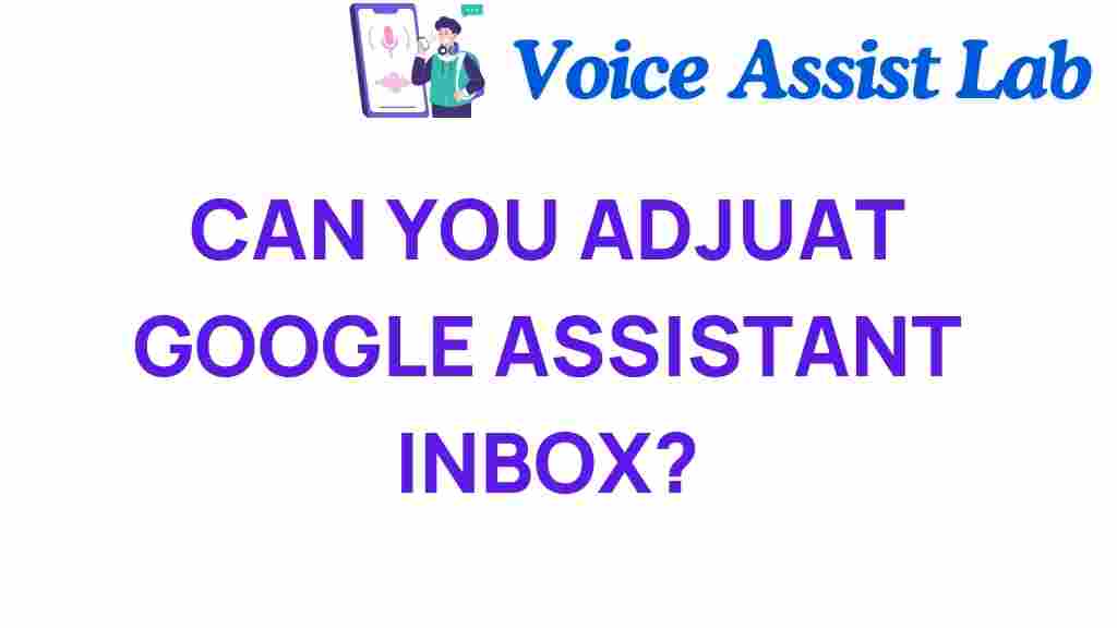 google-assistant-inbox-adjust