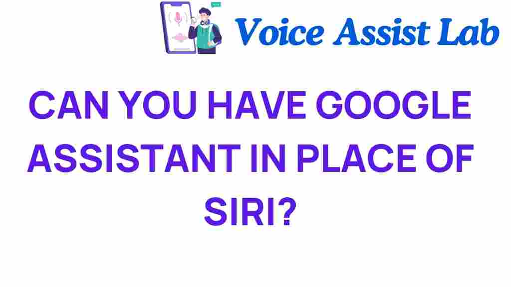 google-assistant-vs-siri-smart-assistant