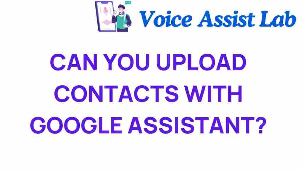 google-assistant-upload-contacts