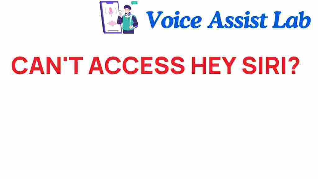 cant-access-hey-siri