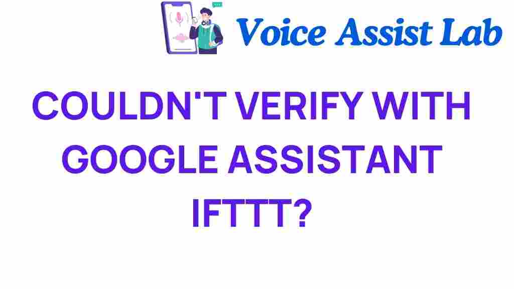 google-assistant-ifttt-verification-issues