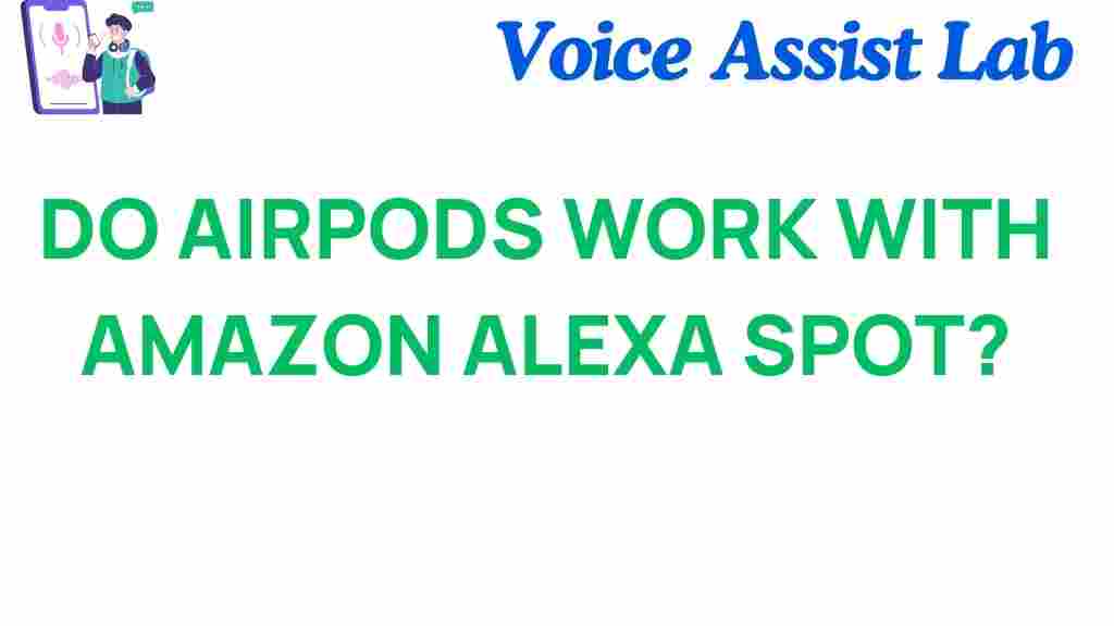 do-airpods-work-with-amazon-alexa
