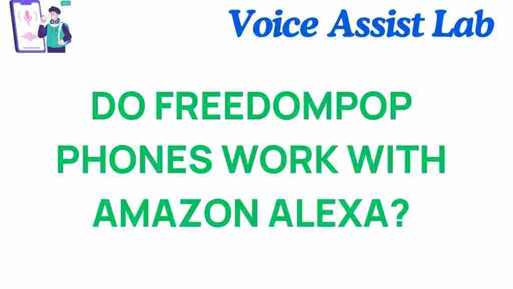 freedompop-phones-amazon-alexa