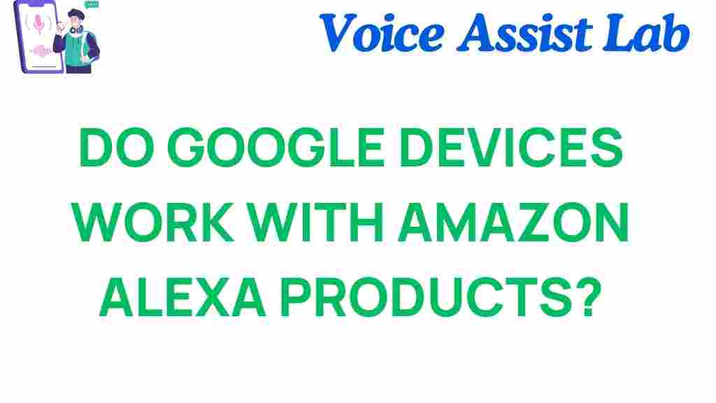 google-devices-amazon-alexa-compatibility