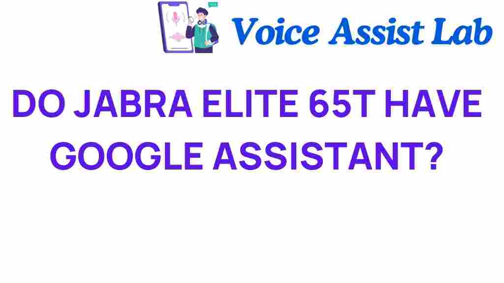 do-jabra-elite-65t-google-assistant