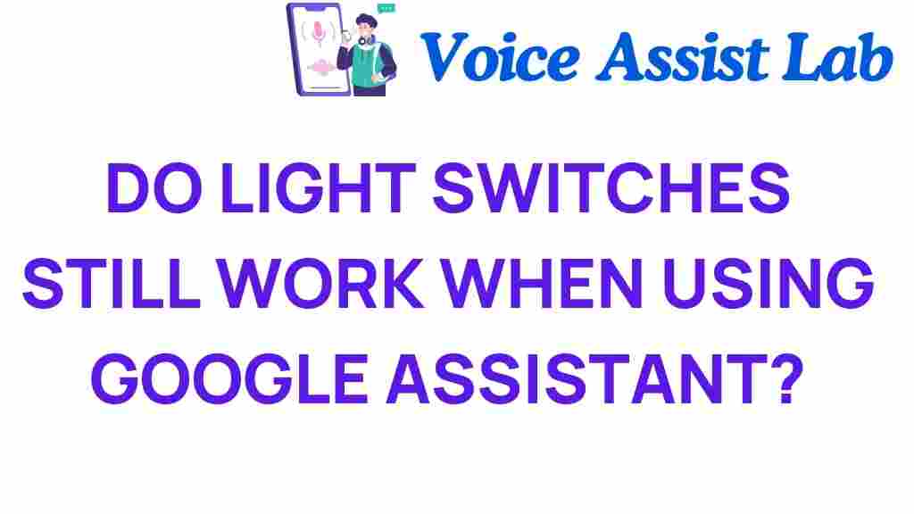 do-light-switches-still-work-google-assistant