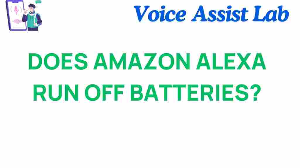 amazon-alexa-batteries-truth