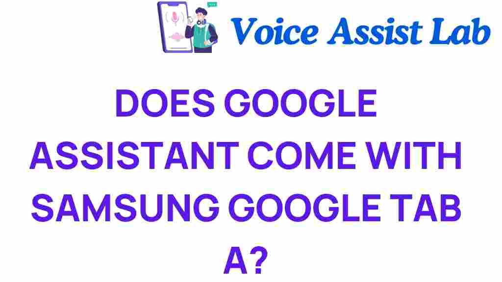 google-assistant-samsung-galaxy-tab-a