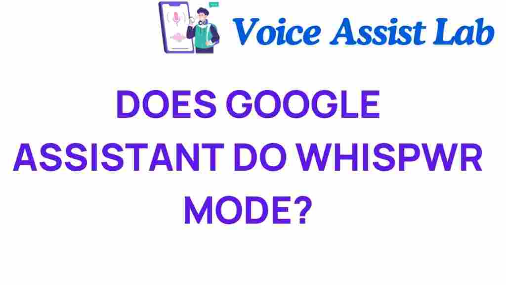 google-assistant-whisper-mode