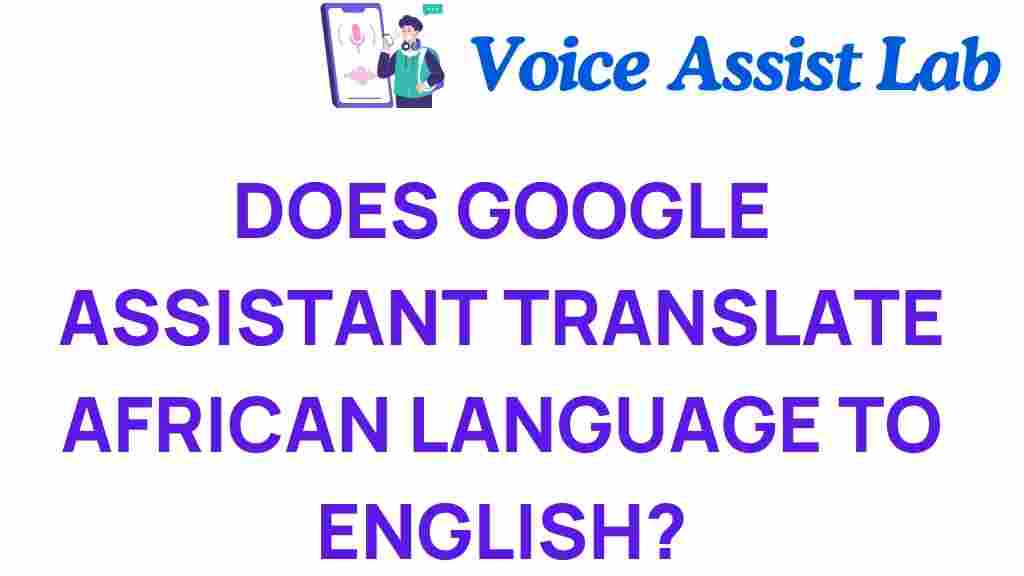 google-assistant-translate-african-languages