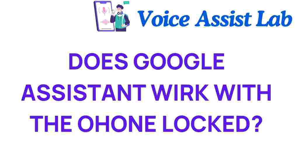google-assistant-locked-phone