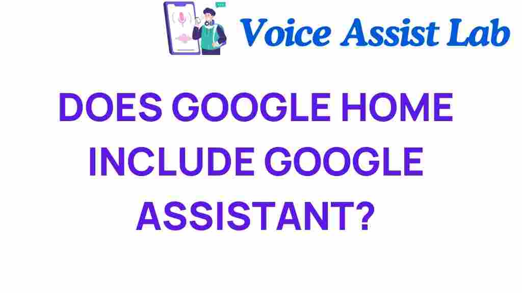 google-home-include-google-assistant