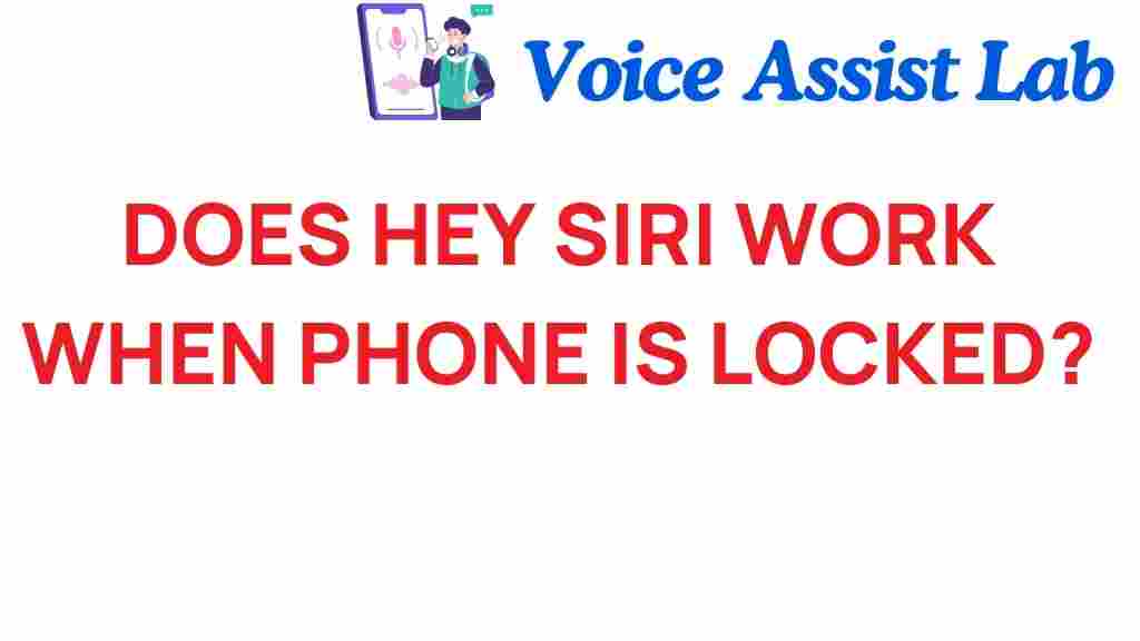 hey-siri-works-when-phone-is-locked