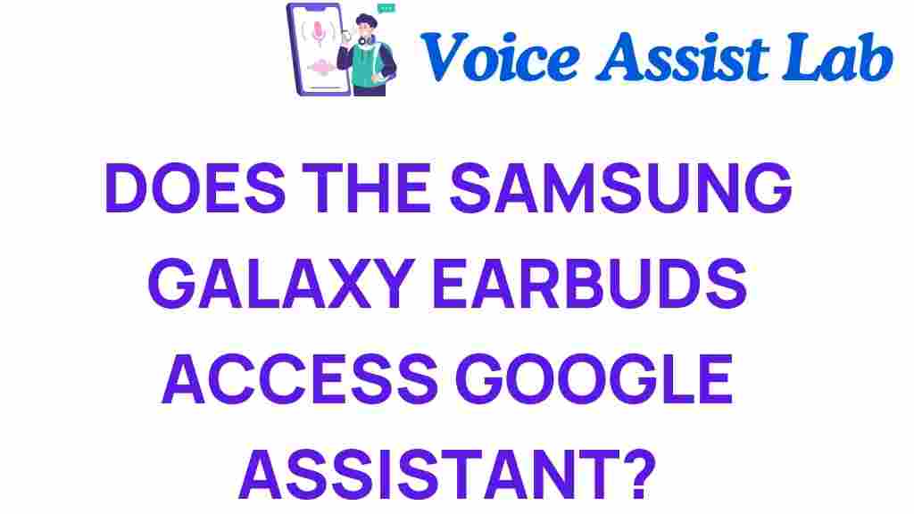 samsung-galaxy-earbuds-access-google-assistant