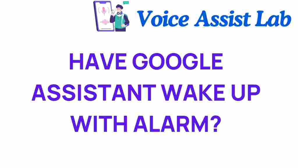 google-assistant-alarm-wake-up
