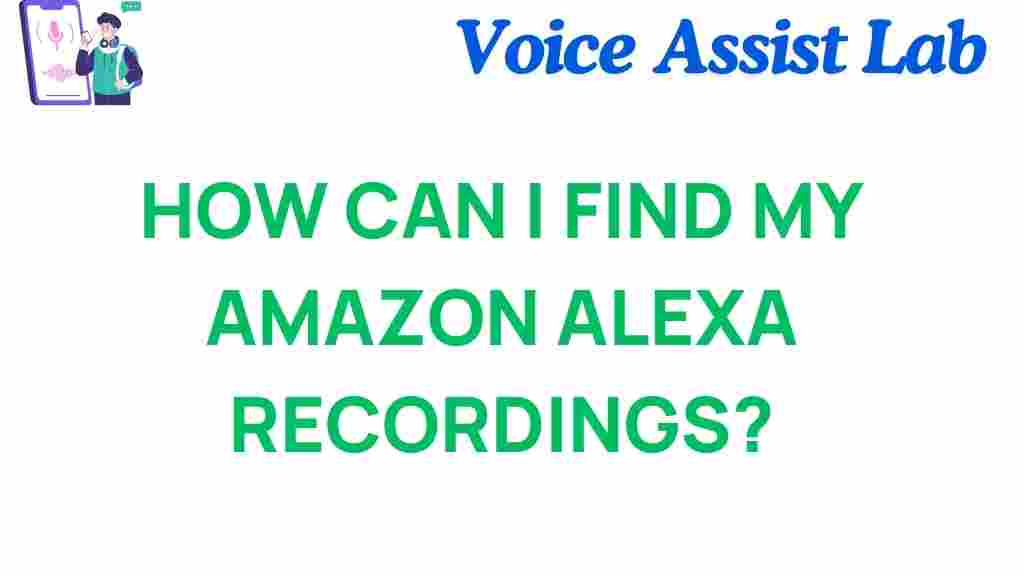 how-to-find-amazon-alexa-recordings