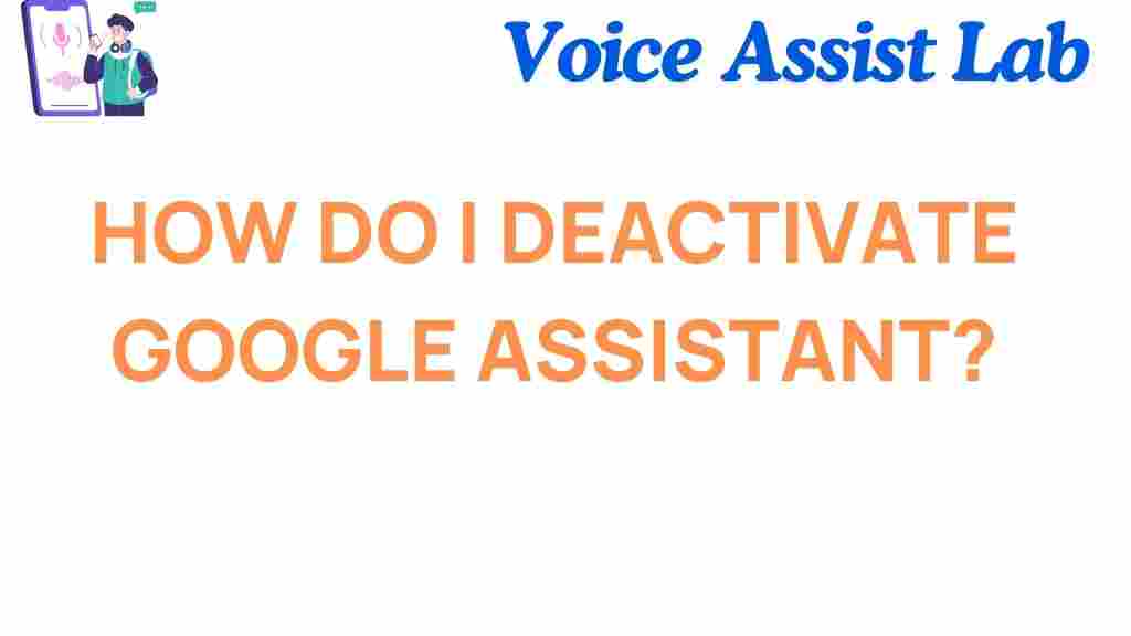 deactivate-google-assistant