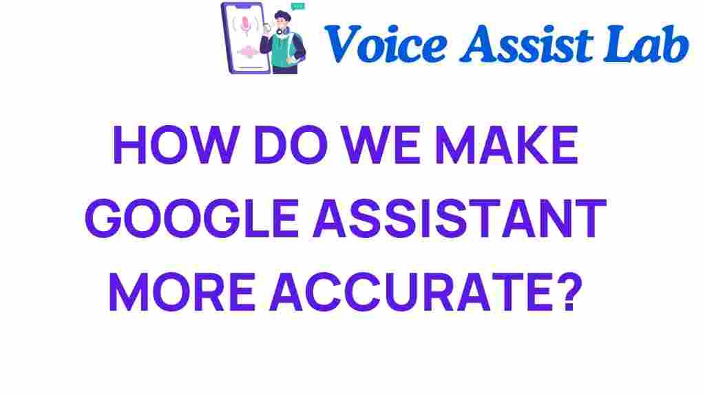 google-assistant-more-accurate