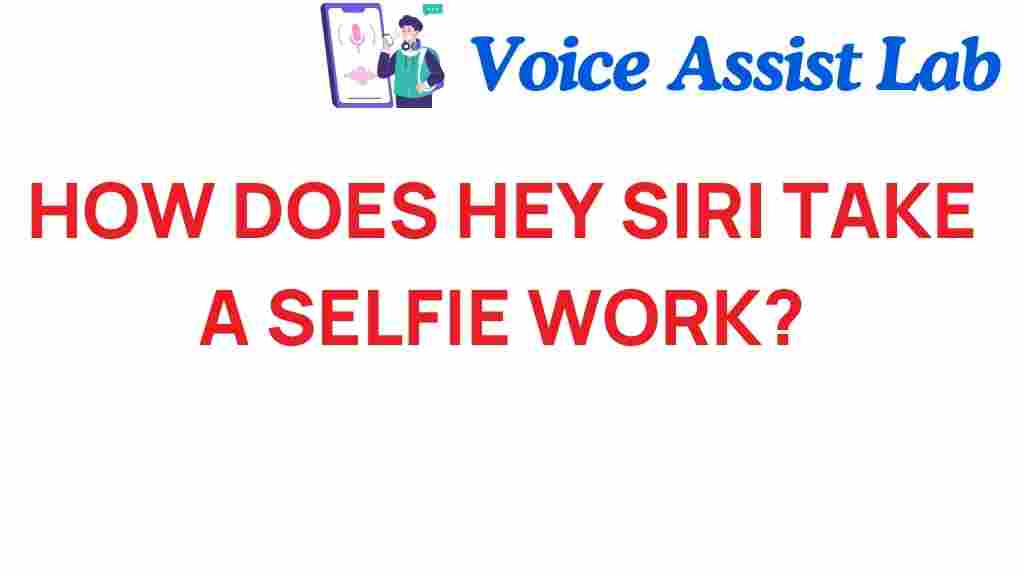 hey-siri-take-a-selfie